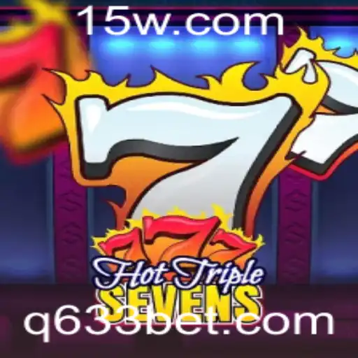 Descubra o Universo do Jogo 'HotTripleSevens' com 633bet