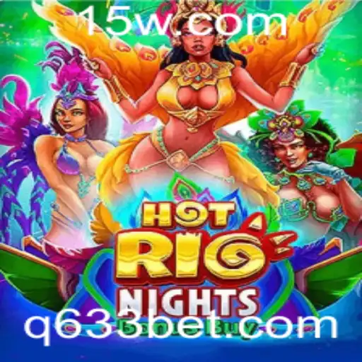 Descubra a Emoção do Jogo HotRioNightsBonusBuy com 633bet